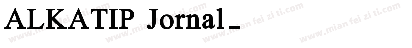 ALKATIP Jornal字体转换